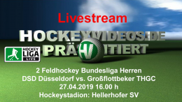 Hockeyvideos.de – DSD vs. GTHGC – 27.04.2019 16:00 h