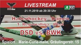 DSD-live – 1. RL West – Damen – DSD vs. BWK – 21.11.2019 20:30 h