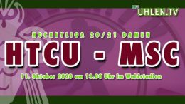 UHLEN.TV - HTCU vs. MSC - 11.10.2020 13:00 h