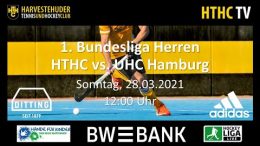 HTHC TV – HTHC vs. UHC – 28.03.2021 12:00 h