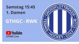 GTHGC Live - GTHGC vs. RWK - 25.09.2021 15:45 h