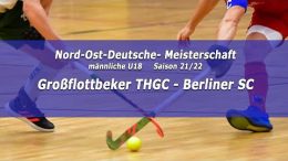 BHC - NODM mU18 - GTHGC vs. BSC - 19.02.2022 14:00 h