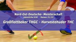 BHC - NODM mU18 - GTHGC vs. HTHC - 19.02.2022 17:30 h