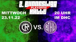 BTHV TV – CR vs. BTHV – Relegationsspiel 3 von 3 – 23.11.2022 20:00 h
