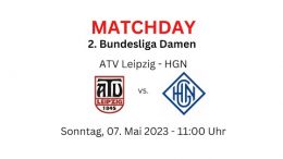 Leipzig liebt dich - ATV vs. HGN - 07.05.2023 11:00 h